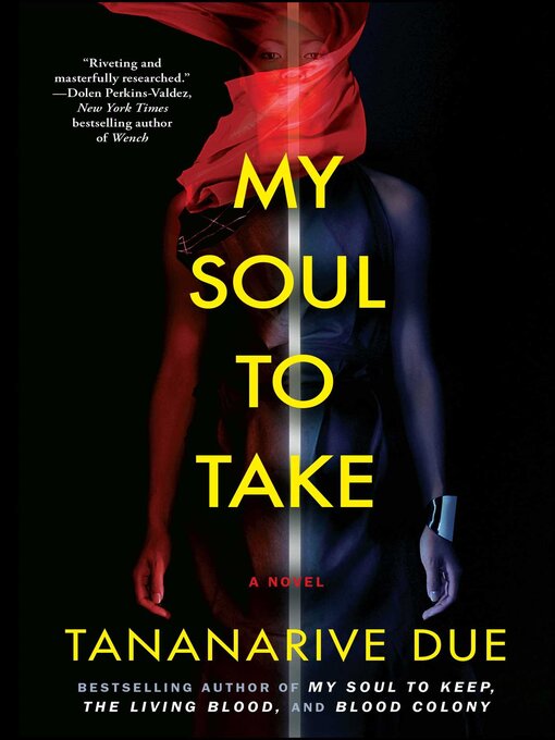 Title details for My Soul to Take by Tananarive Due - Wait list